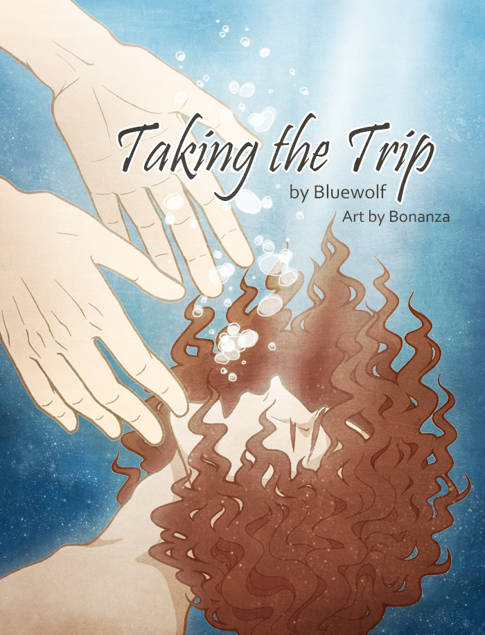 Taking the Trip by Bluewolf, illustrated by Bonanza
